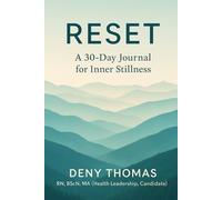 Reset: A 30-Day Journal for Inner Stillness