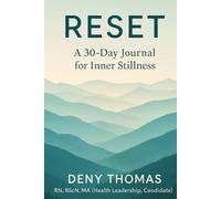 Reset: A 30-Day Journal for Inner Stillness