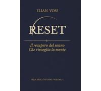 RESET: Il recupero del sonno che risveglia la mente