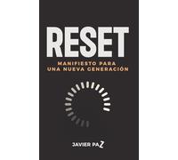 RESET: Manifiesto Para Una Nueva Generación: 1