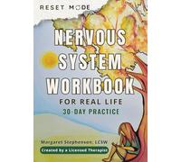 Reset Mode a 30-Day Nervous System Workbook: Gentle Practices to Help Sensitive Adults Restore Safety, Balance, and Calm
