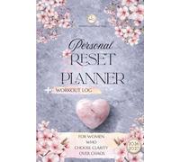 Reset Planner for Women with 2026-2027 Calendars | Workout Logs: Stress, Energy & Period Trackers | Year & Monthly Planning Pages | Mindful Wellness Organizer | Pocket Mantras