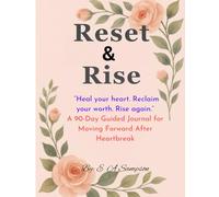 Reset & Rise: The Breakup Recovery Journal