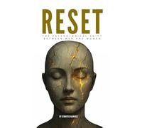 RESET: THE PSYCHOLOGICAL SHIFT BETWEEN MEN AND WOMEN