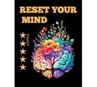 Reset Your Mind: self love and mental wellness journal