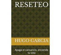RESETEO: Apaga el cansancio, enciende tu vida