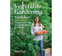 Resh Gala Gala, Resh Vegetable Gardening Made Easy (Copertina rigida)