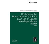 Reshaping the Boundaries of the Firm in an Era of Global Inte (Copertina rigida)