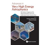 Reshmi Mukherje Advances In Very High Energy Astrophysics: Th (Copertina rigida)