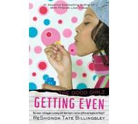 ReShonda Tate Billingsley Getting Even (Tascabile) Good Girlz