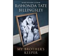 ReShonda Tate Billingsley My Brother's Keeper (Tascabile)