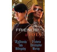 Reshonda Tate Billingsley Victoria Christopher Murray Friends & Foes (Tascabile)