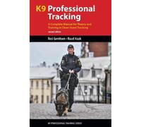 Resi Gerritsen Ruud Haak K9 Professional Tracking (Tascabile)