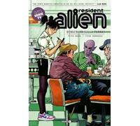 Resident alien. Vol. 1 - Hogan Peter, Parkhouse Steve