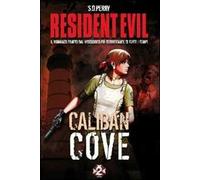 Resident Evil. Caliban Cove