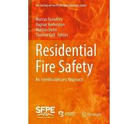 Residential Fire Safety: An Interdisciplinary Approach