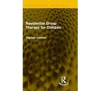 Residential Group Therapy for Children