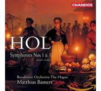 Residentie Orchestra - Hol: Sinfonie Nn. 1 3