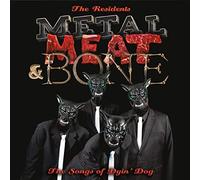 Residents - Metal, Meat & Bone - The Songs