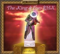 Residents,the - The King & Eye:Rmx