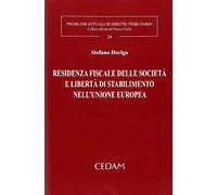 Residenza fiscale delle societa' e liberta' di stabilimento