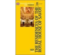 Residenze sabaude. Ediz. inglese
