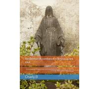Résilience et confiance: L'amour avant tout: Un témoignage bouleversant sur la reconstruction après l’échec, la force de la famille et l’amour comme fil rouge