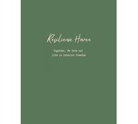 Resilience Haven: A 300-Page Blank Notebook with Lined, Dotted, Graph, and Blank Pages | Inspirational Quotes Throughout | Ideal for Journaling, Planning, and Reflecting
