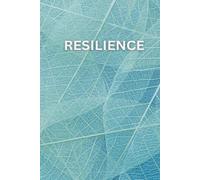 RESILIENCE: Turning Setbacks into Comebacks