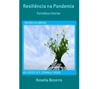 Resiliência Na Pandemia