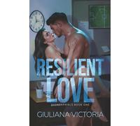 Resilient Love