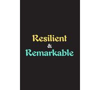Resilient & Remarkable - Journals For Writing - Gift For Women And Men - Notebook - Cute Journal - Lined Journal - Writing Journal - Bookmark