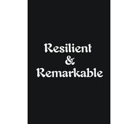 Resilient & Remarkable - Journals For Writing - Gift For Women And Men - Notebook - Cute Journal - Lined Journal - Writing Journal - Bookmark