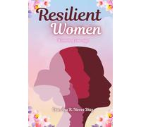 Resilient Women: Women of Courage