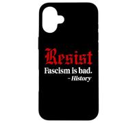 Resist Fascism is Bad No Kings America Protest Anti Fascism Custodia per iPhone 16 Plus