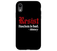 Resist Fascism is Bad No Kings America Protest Anti Fascism Custodia per iPhone XR