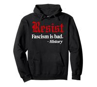 Resist Fascism is Bad No Kings America Protest Anti Fascism Felpa con Cappuccio
