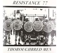 Resistance 77 - Thoroughbred Men
