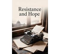 Resistance and Hope: Victor Klemperer's Postwar Diaries in East Germany