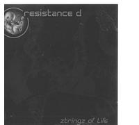Resistance d - Ztringz of Life (Gestr.)