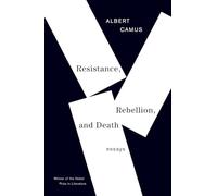 Resistance, Rebellion, and Death: Essays