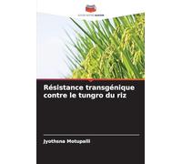 Résistance transgénique contre le tungro du riz