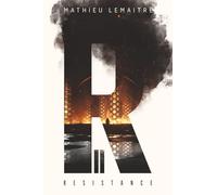 Résistance : Trilogie du Dôme, Tome 2