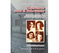 Resistencia ante el holocausto: Edith Stein, Simone Weil, Ana Frank y Etty Hillesum: 40