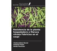Resistencia de la planta hospedadora a Maruca vitrata Fabricius en el caupí