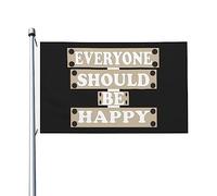 Resistente Ai Raggi Uv Bandiera Personalizzata 90X150Cm Everyone Should Be Happy Bandieras Pirati Colore Vivido Bandierine Per La Fattoria All'Aperto, Cortile, Decorazione Domestica
