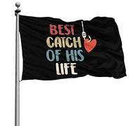 Resistente Alle Intemperie Flags Personalizzata Bandiera Best Catch Of His Life 90X150Cm Bandierine Per All'Aperto Bar Decorazione