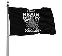Resistente Allo Scolorimento Bandiere Da Giardino Classica Bandiera I Had Brain Surgery What'S Your Excuse' Cancer Awareness 90X150Cm Bandiere Da Balcone Per Parata Celebrazione All'Aperto