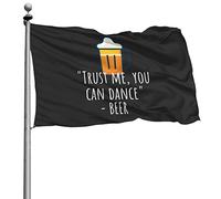 Resistente Allo Scolorimento Flags Classica Bandiere Da Giardino Trust Me You Can Dance Beer 90X150Cm Bandierine Per All'Aperto Conferenza Esterno