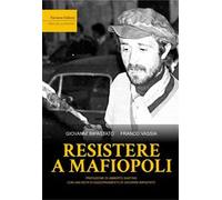Resistere a mafiopoli